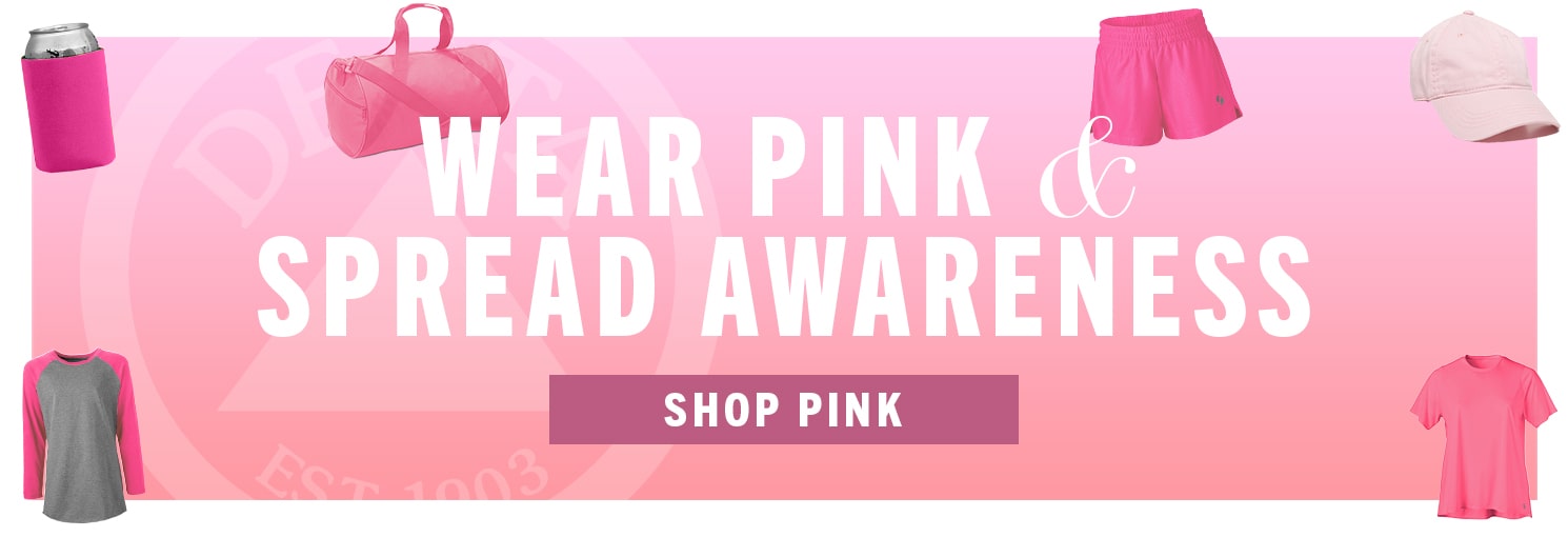 Various delta products in pink for breast cancer awareness. Banner reads Wear Pink and Spread Awareness. Click here to shop pink.